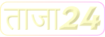 ताजा 24